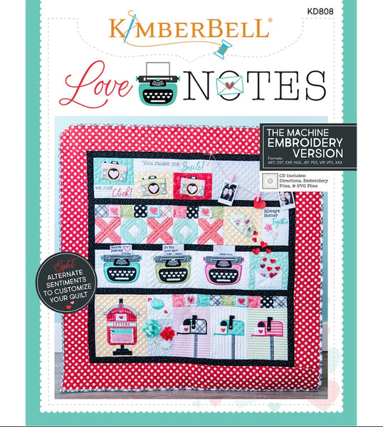 Love Notes Mystery Quilt by Kimberbell Designs